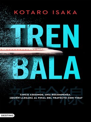 cover image of Tren bala (Edición mexicana)